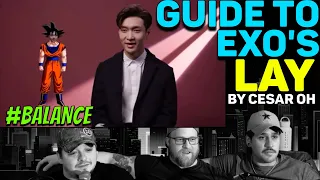 GUIDE TO EXO S LAY REACTION 