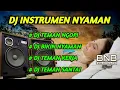 Download Lagu DJ INSTRUMENT NIKMAT BUAT SANTAY FULL BASS 2023