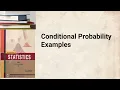 Conditional Probability Examples - Chapter 11 Lecture 21