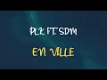 🎧 PLK FT. SDM - EN VILLE (SLOWED & REVERB)