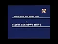 Lagu Restoration and Prayer time with pastor Tshifhiwa Irene