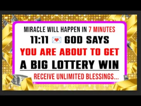 Download MP3 Miracle Will Happen In 7 Minutes 💌 11:11 God Says: You Are About To Get A BIG Lottery Win - 528 Hz