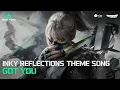 Lagu Delta Force | Hackclaw Inky Reflections Theme Song 'Got You' Music Video (ft. Lana Mel.\u0026CC.Wong)