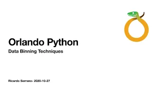 Data Binning Techniques Orlando Python
