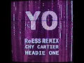 YO (RoESS Remix)