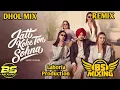 JATT KOKE TON SOHNE AMAR SEHMBI DHOLREMIX LAHORIA PROTECTION 