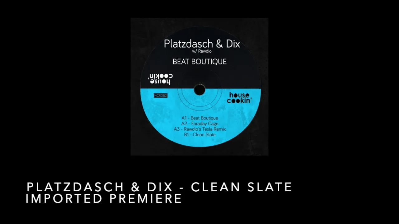 Platzdasch & Dix - Clean Slate