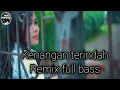 Download Lagu DJ KENANGAN TERINDAH  |  Cover Remix version Full Bass terbaru 2020 |  official music video