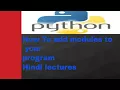 python3 programming tutorials how to import modules python tutorials in hindi for beginners