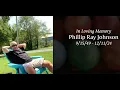 In Memory Of Phillip Ray Johnson - 2024