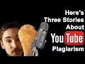 Download Lagu Here's Three Stories About YouTube Plagiarism
