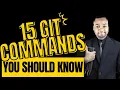 15 Git Commands You Should Know