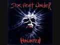 Six Feet Under - "Suffering in Ecstasy" (Demo Version)