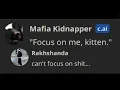 Character ai but i bully Mafia kidnapper