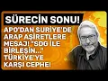 Download Lagu SÜRECİN SONU! APO'DAN SURİYE'DE ARAP AŞİRETLERE MESAJ! \