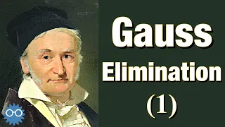 Gauss Elimination Method Tutorial - Part 1 Basic Procedure Numerical Methods with Python