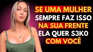 Os 5 Sinais Que Você Não Percebeu! Se Ela Faz Isso, Ela Gosta de Você!