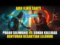 Adu Sakti Prabu Siliwangi vs Sunan Kalijaga | Benturan Kesaktian Leluhur \u0026 Tauhid Tanah Jawa