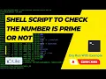 UNIX Shell Script Program to check given number is prime or not Unix Shell Programming Tutorial