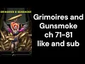 Grimoires and Gunsmoke ch 71 81