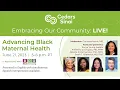 Advancing Black Maternal Health Cedars-Sinai