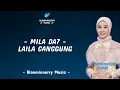 Download Lagu Mila DA7 - Laila Canggung Lirik Lagu 