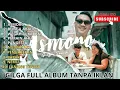 GILGA FULL ALBUM TANPA IKLAN | ASMORO GILGA SAHID | BUNGA ABADI, WEGAH TUKARAN 