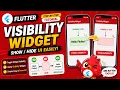 FLUTTER ANDROID VISIBILITY WIDGET TUTORIAL
