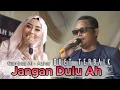 Download Lagu Duet Terbaru  | JANGAN DULU AH | Asam di gunung garam di laut | Al - Azhar Gambus Cover