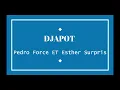 Djapot - Confusion (Pedro Force, Esther Surpris) Karaoké