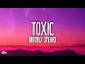 Download Lagu Britney Spears - Toxic (Lyrics)