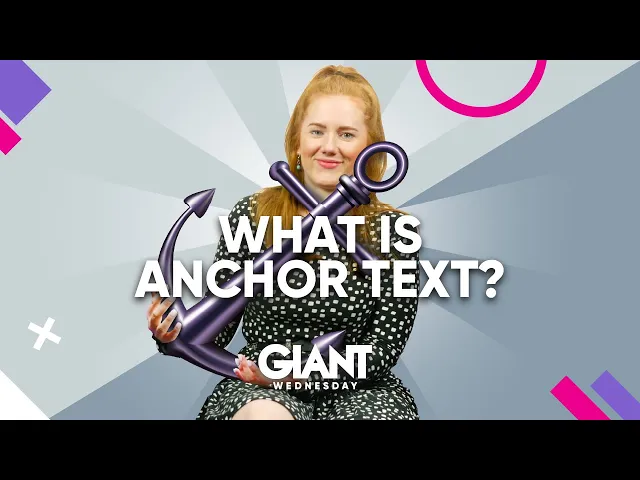 Thumbnail for What Is Anchor Text? | Sleeping Giant Media