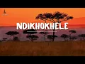 Ndikhokhele by The Unveiled ft Lil Eliana Lyrics