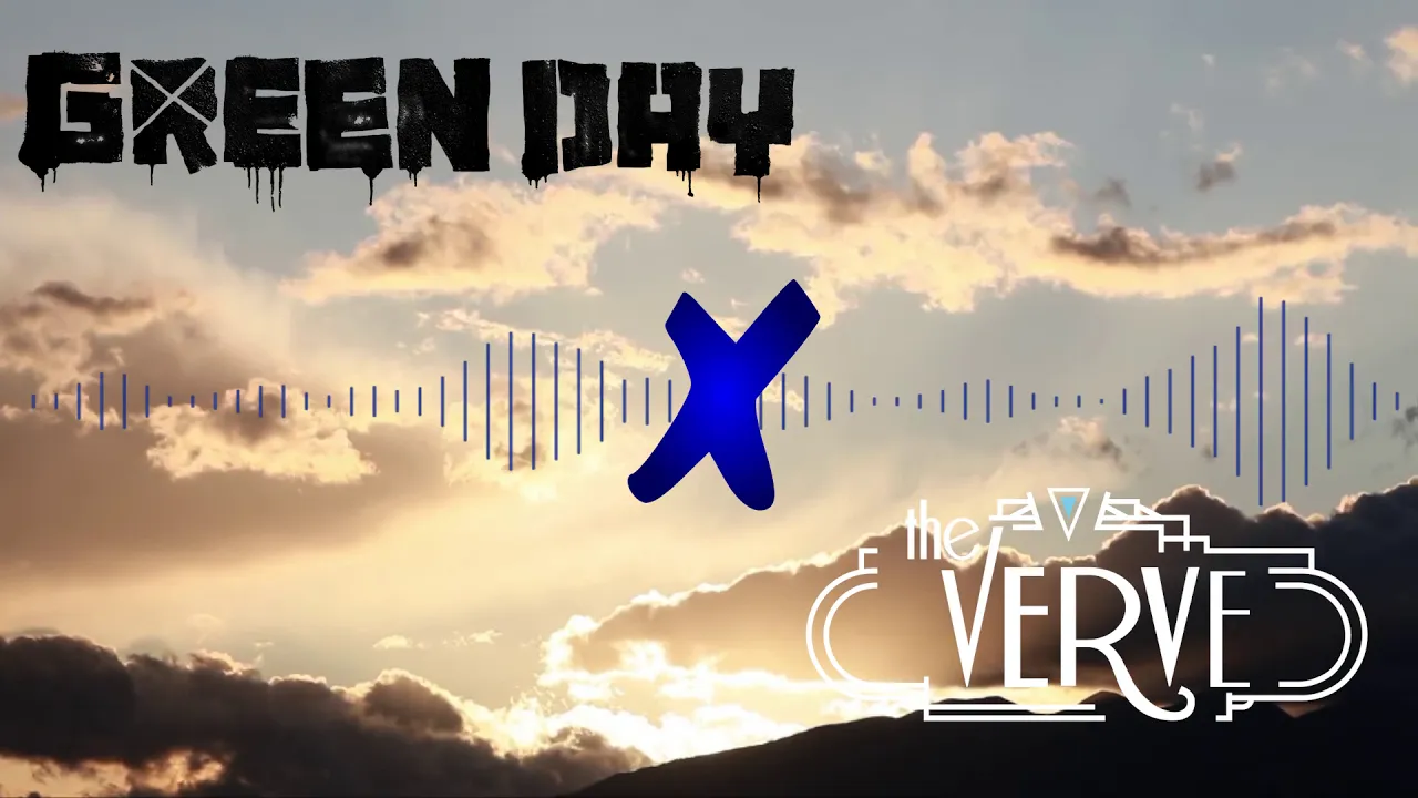 Boulevard of broken symphonies (Green Day X The Verve) Boulevard of broken symphonies (Green Day X The Verve)