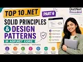SOLID Principles Design Patterns Real-World Enterprise Examples NET Developer Must Know Part 6