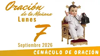 Oración de la Mañana Lunes 7 de Septiembre de 2026