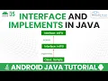 Interface and Implements Explained Android Java Tutorial