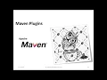 Maven Plugins