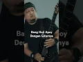 Download Lagu Ketika Bang Haji Apoy bersabda dengan gitarnya #Pulang #WaliPulang