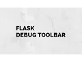 Easier Debugging of Your Flask Apps With Debug Toolbar