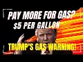 Trump s Ultimate Gas Price Warning To Americans Pay More For Geopolitical Security