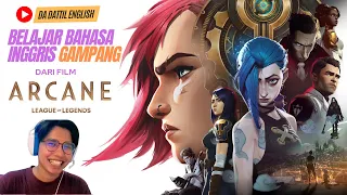 belajar bahasa inggris mudah dari film arcane