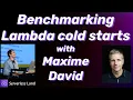 Benchmarking Lambda cold starts Serverless Office Hours