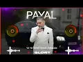 Download Lagu Payal song dj remix Yo Yo Honey Singh | Paradox | GLORY | dj song remix