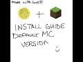 Script Installation Guide - Default Minecraft Launcher Version