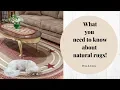 Natural Rugs the Pros Cons