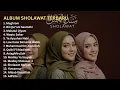 Download Lagu SHOLAWAT MERDU ALMA ESBEYE, AI KHODIJAH \u0026 HAJAR DEWI FULL ALBUM (LIRIK) | SHOLAWAT NABI TERBARU 2025