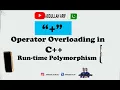 operator overloading in c Run time Polymorphism OOP Episode-08 Abdullah Arif