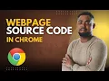 How To View A Webpage Source Code In Chrome