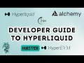Developer Guide to Hyperliquid HyperEVM How to Get Started Full Guide